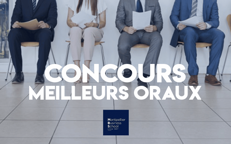 Concours Meilleurs Oraux Postbac 2019 Montpellier BS