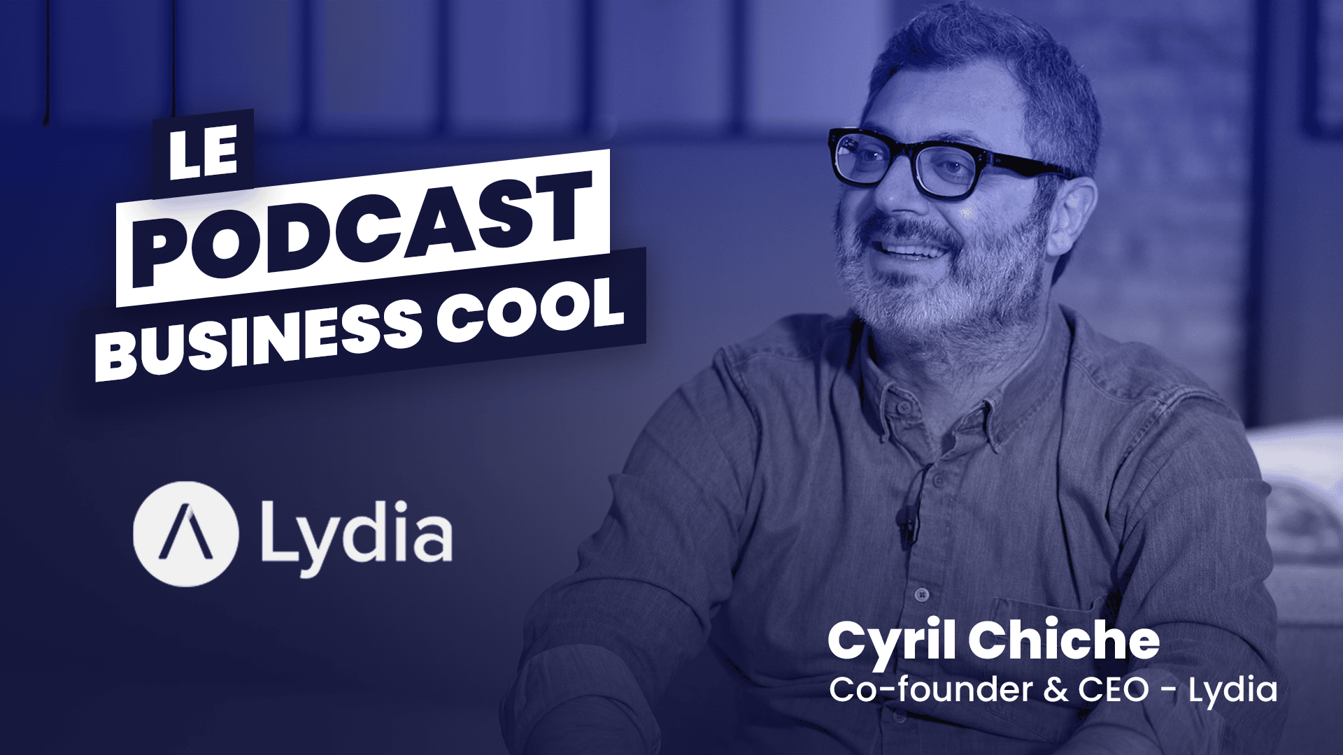 Podcast Lydia Cyril Chiche