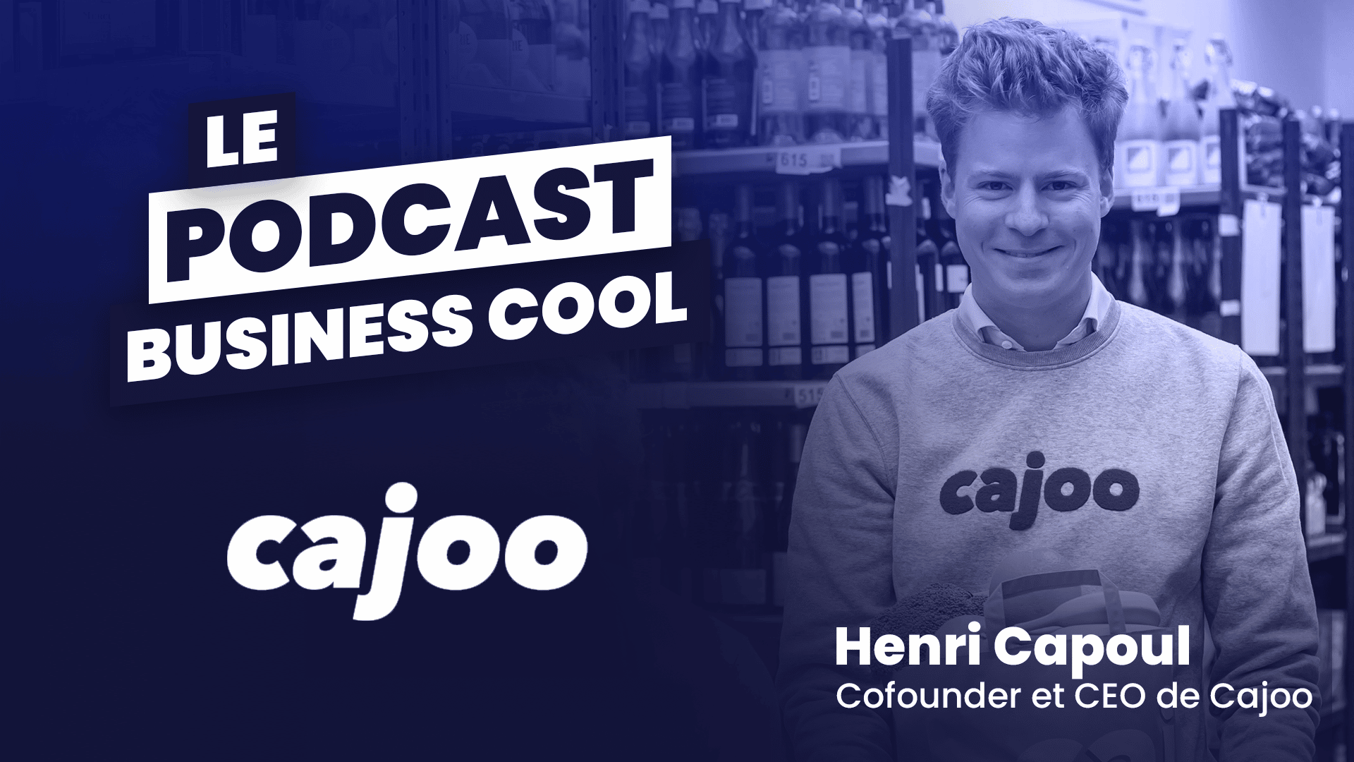 Podcast Cajoo Henri Capoul