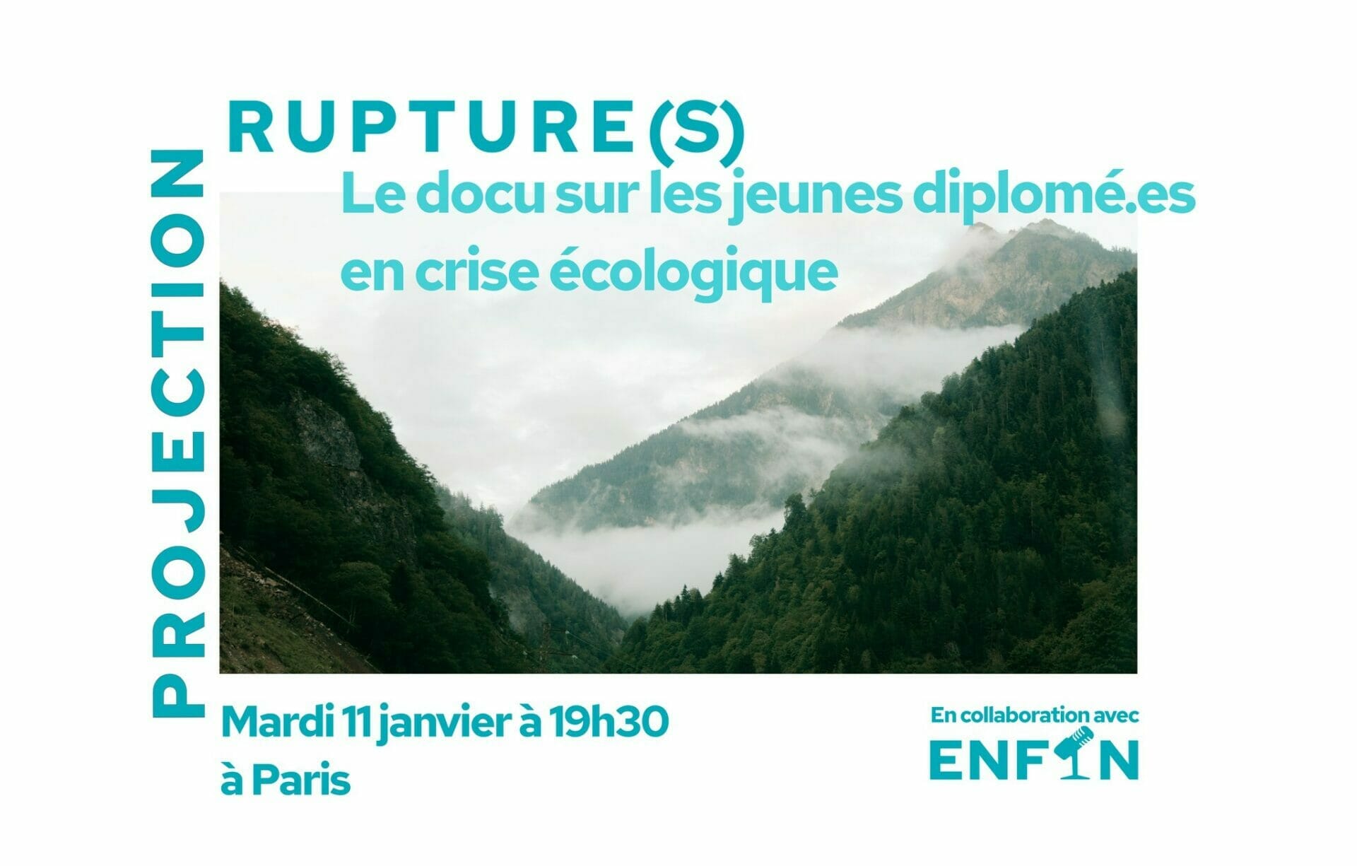 Enfin Podcast film Rupture(s)